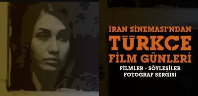 Istanbul Theater reviews Turkish-language films from Iranian cinema