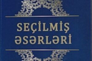 Selection of Qatran Tabrizi’s divan published in Azerbaijan