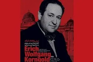 Niavaran center to review film scores by Erich Wolfgang Korngold