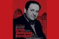 Niavaran center to review film scores by Erich Wolfgang Korngold