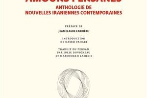 French publisher Gallimard releases anthology of short Persian love stories