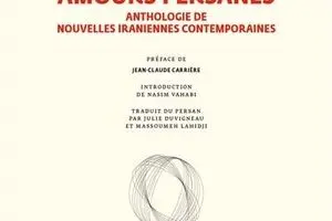 French publisher Gallimard releases anthology of short Persian love stories